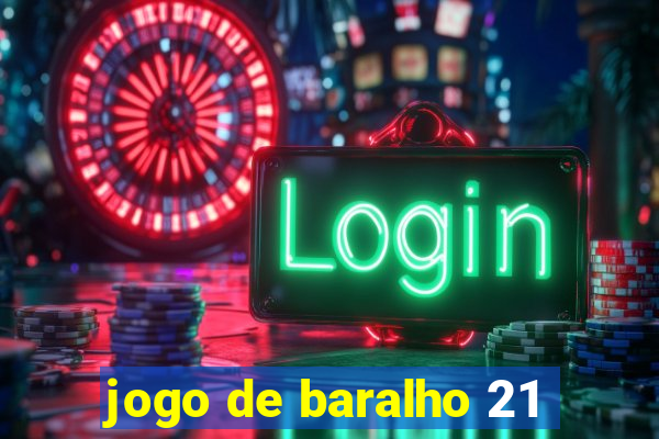 jogo de baralho 21