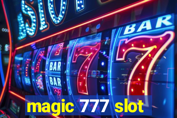 magic 777 slot