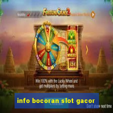 info bocoran slot gacor