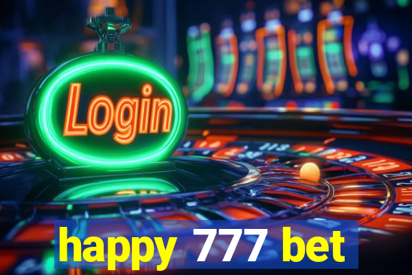 happy 777 bet