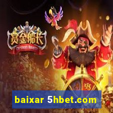 baixar 5hbet.com