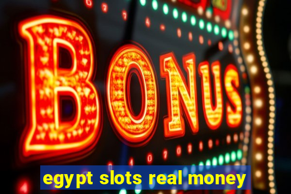 egypt slots real money