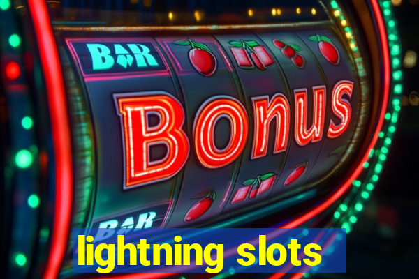 lightning slots