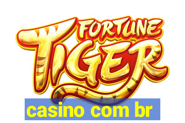 casino com br