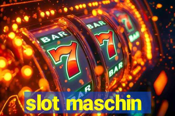 slot maschin