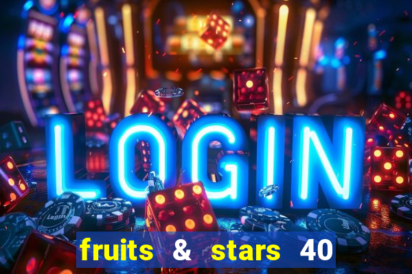 fruits & stars 40 christmas slot