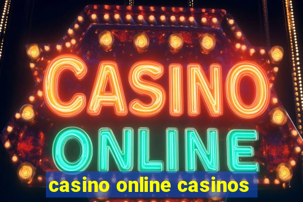 casino online casinos