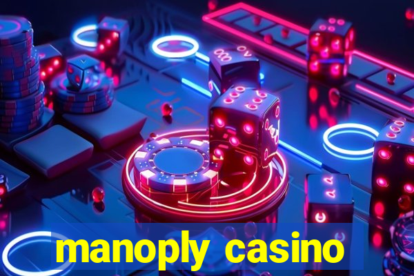 manoply casino