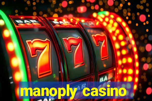 manoply casino