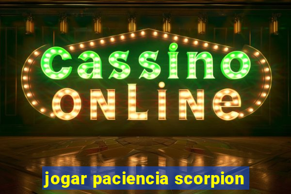 jogar paciencia scorpion