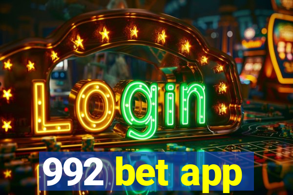 992 bet app