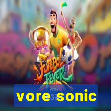 vore sonic