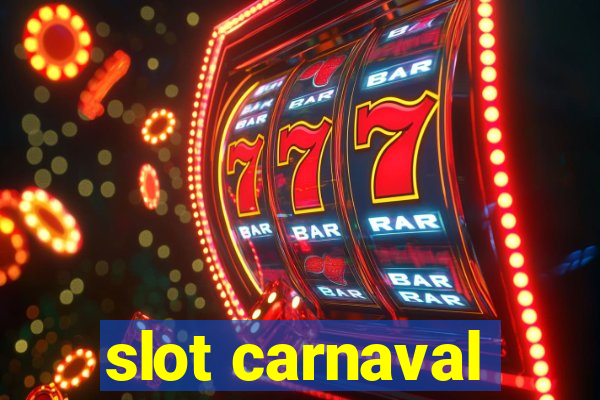 slot carnaval