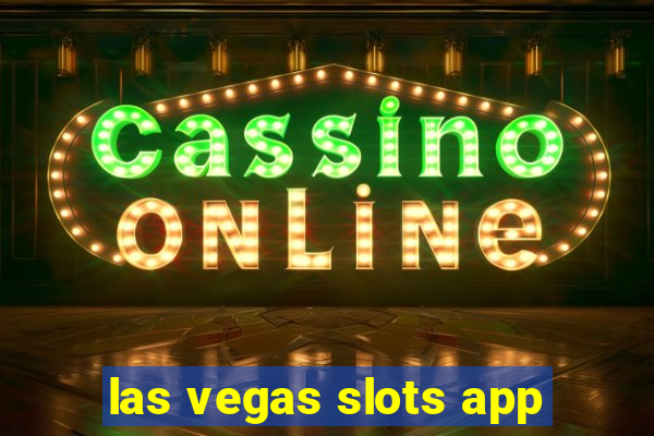 las vegas slots app