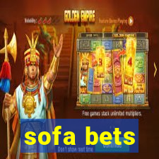 sofa bets