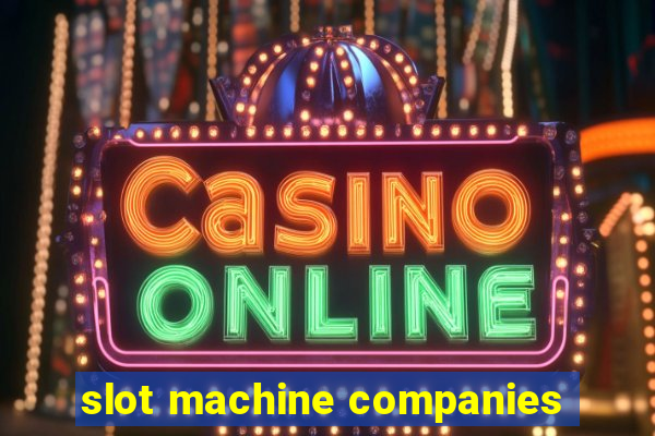 slot machine companies