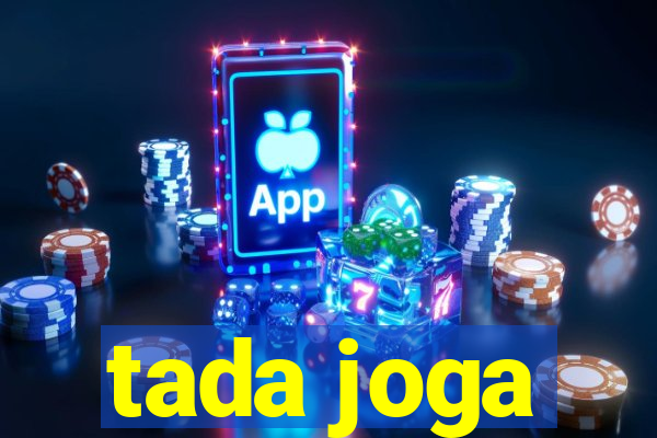 tada joga