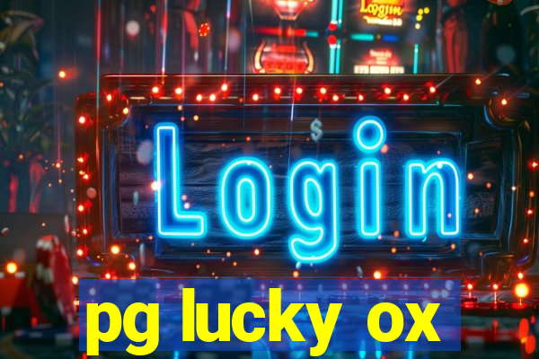 pg lucky ox