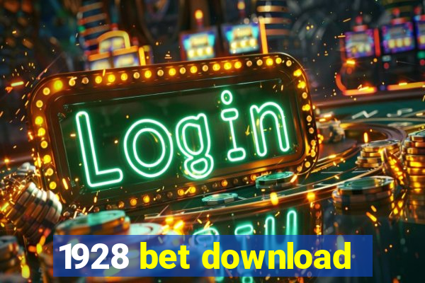 1928 bet download