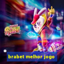 brabet melhor jogo