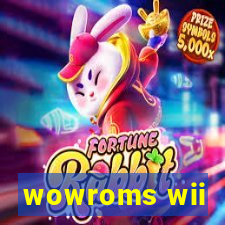 wowroms wii