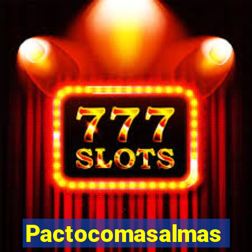 Pactocomasalmas