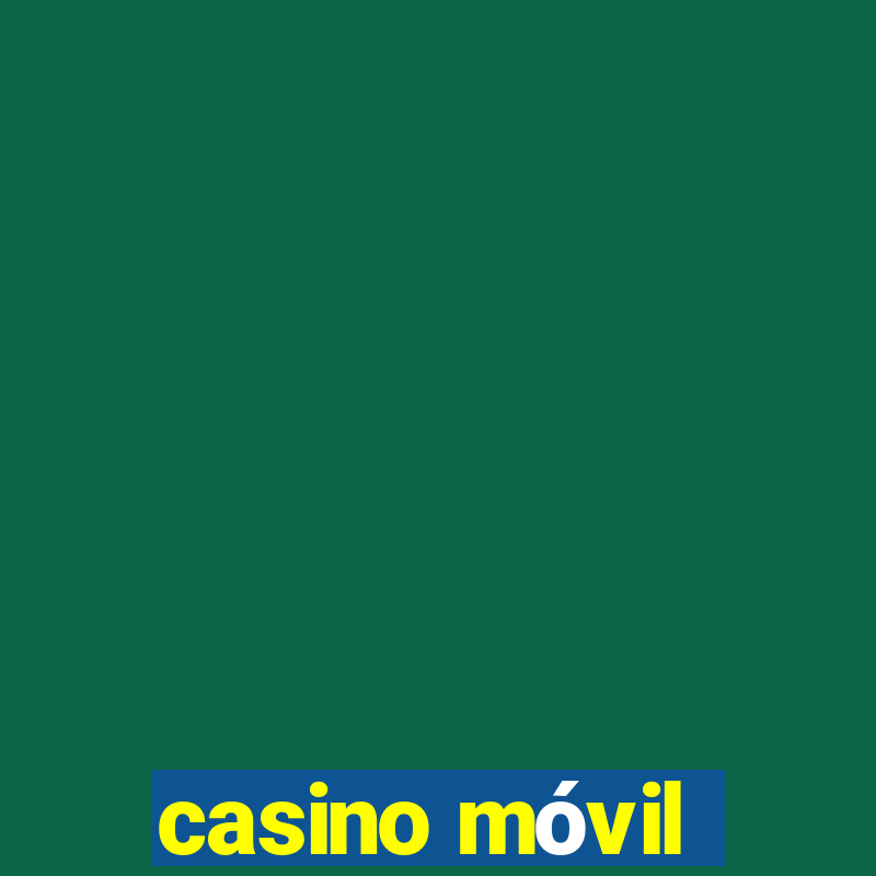 casino móvil