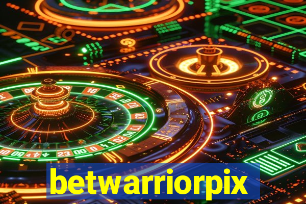 betwarriorpix