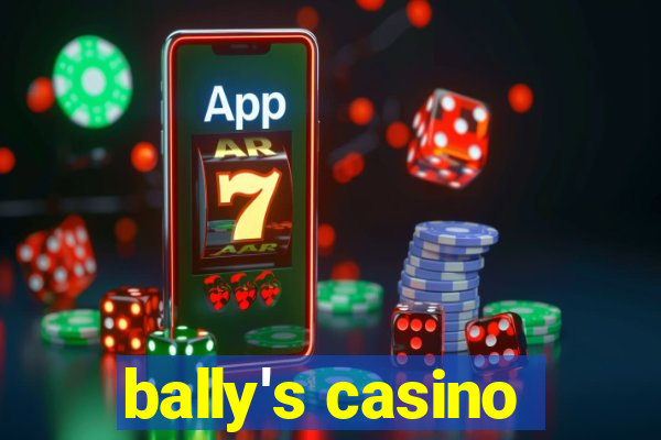 bally's casino