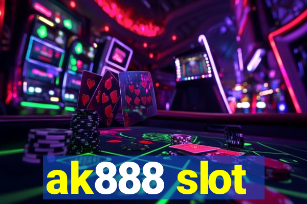 ak888 slot