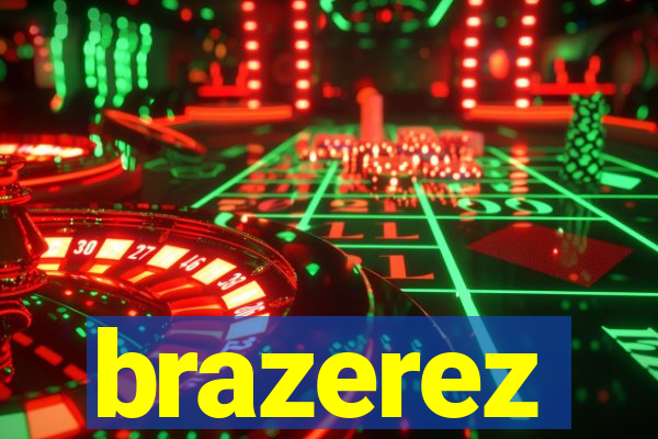 brazerez