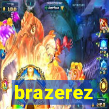 brazerez