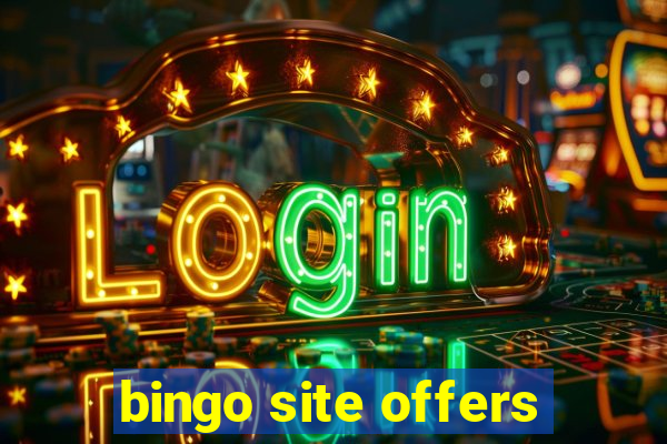 bingo site offers