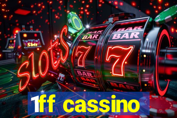 1ff cassino