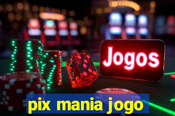 pix mania jogo