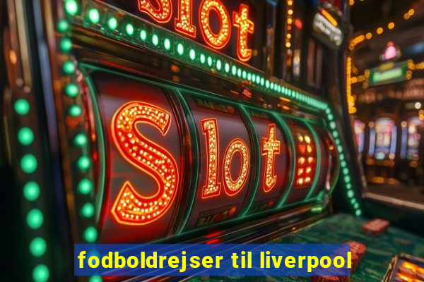 fodboldrejser til liverpool