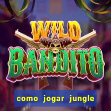 como jogar jungle league of legends