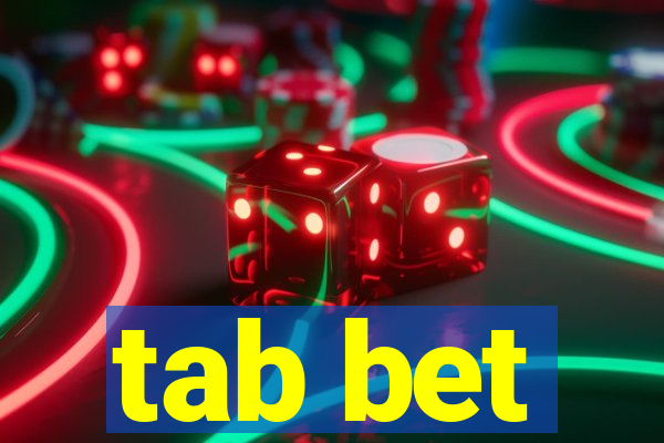 tab bet