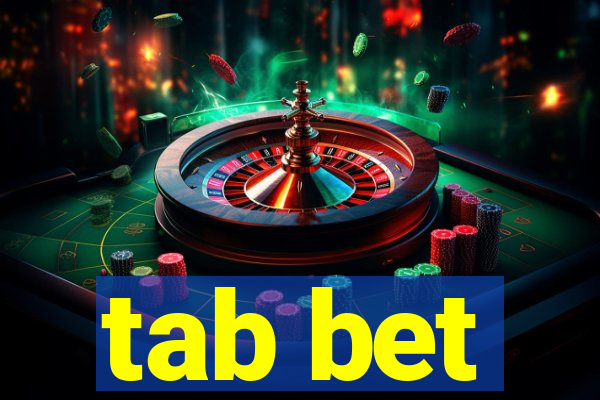 tab bet