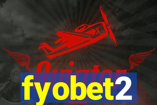 fyobet2