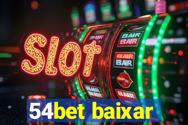 54bet baixar