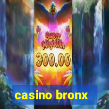 casino bronx