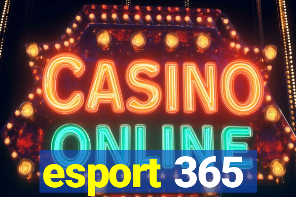 esport 365