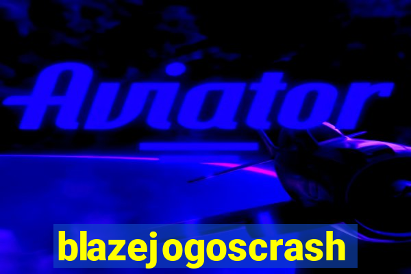 blazejogoscrash