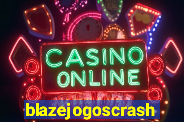 blazejogoscrash