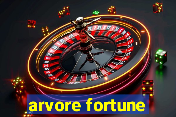 arvore fortune