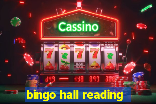 bingo hall reading