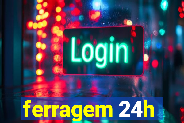 ferragem 24h