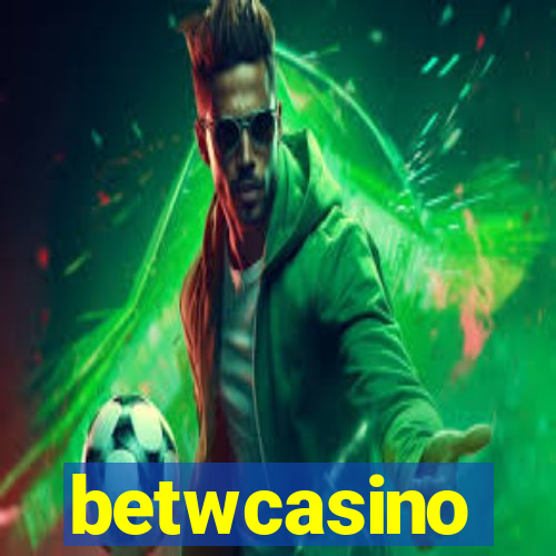 betwcasino