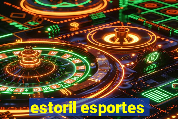 estoril esportes